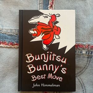 Bunjitsu Bunny's Best Move Book kids book children’s books 6 to 8 yrs old